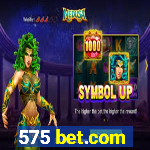 575 bet.com